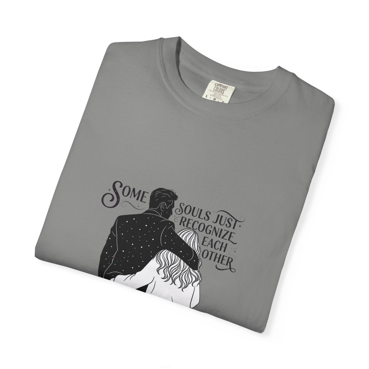 Some Souls Just Recognize Each Other T-Shirt | Romantic Couple Tee