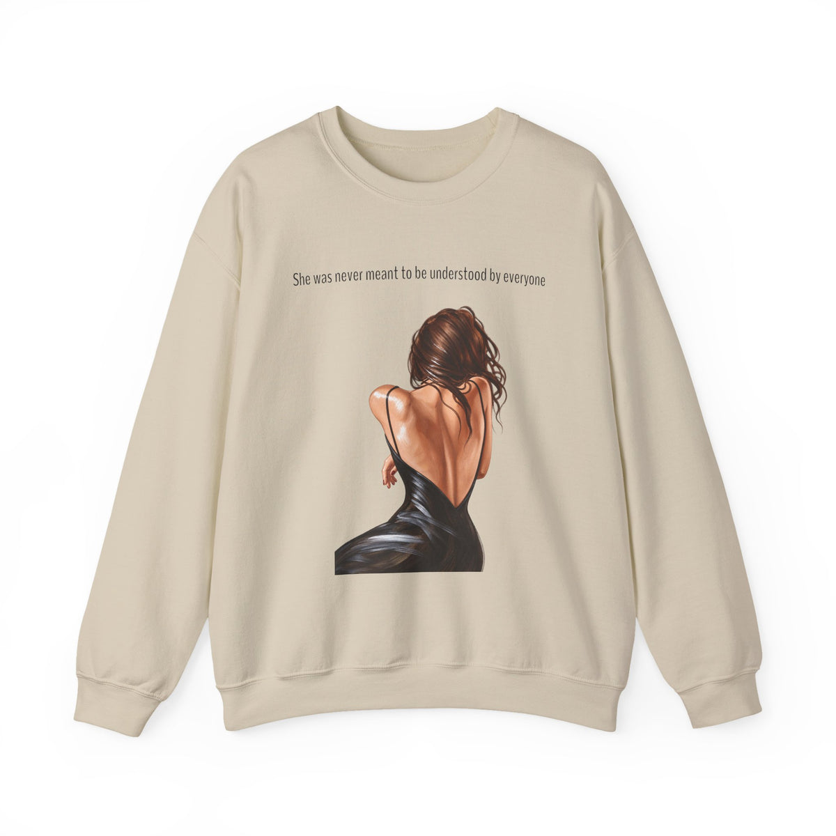 Lifestyle mockup of the She Was Never Meant to Be Understood graphic crewneck sweatshirt